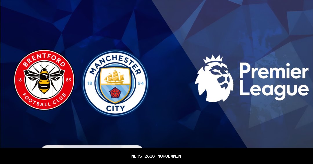 Prediksi Skor dan Starting XI Manchester City vs Brentford Piala EFL 18 Desember 2025