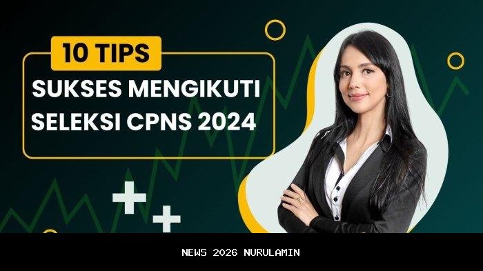 Pengakhiran Honorer, Seleksi CPNS 2026 Fokus pada Lulusan Baru, Cek Persyaratannya