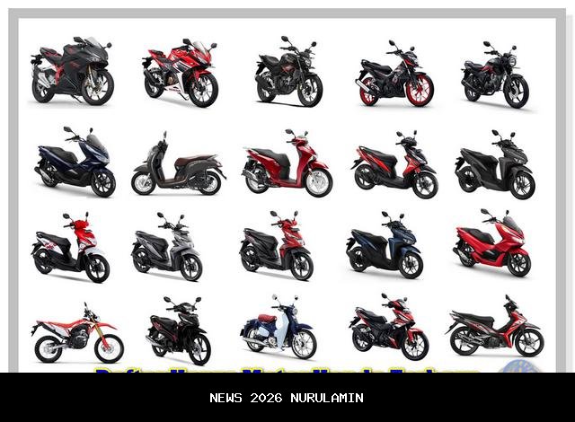 Daftar Harga Motor Honda 2026: Lengkap, Skutik, Sport, Touring!
