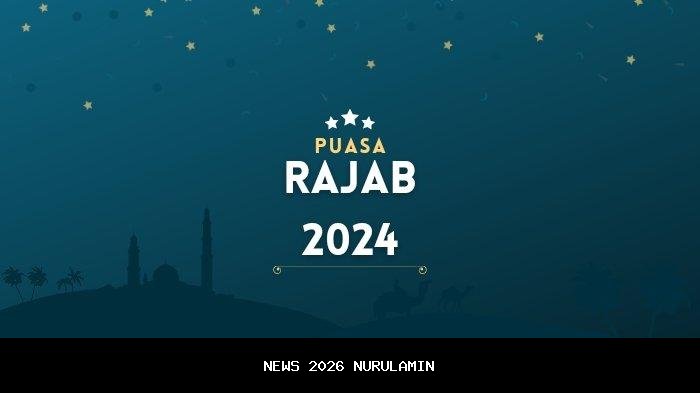 Jadwal Puasa Rajab 1447 H: Kapan Dimulai? Catat Tanggal dan Niatnya