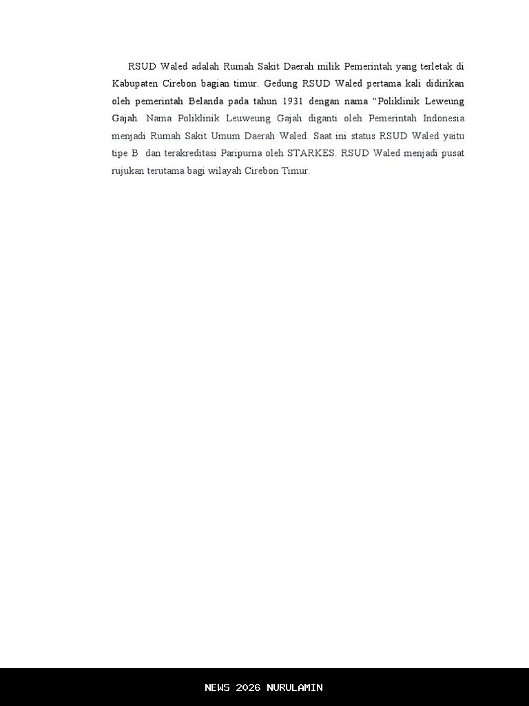 Kualitas Layanan Keluhkan hingga Viral, RSUD Waled Butuh Perubahan Besar