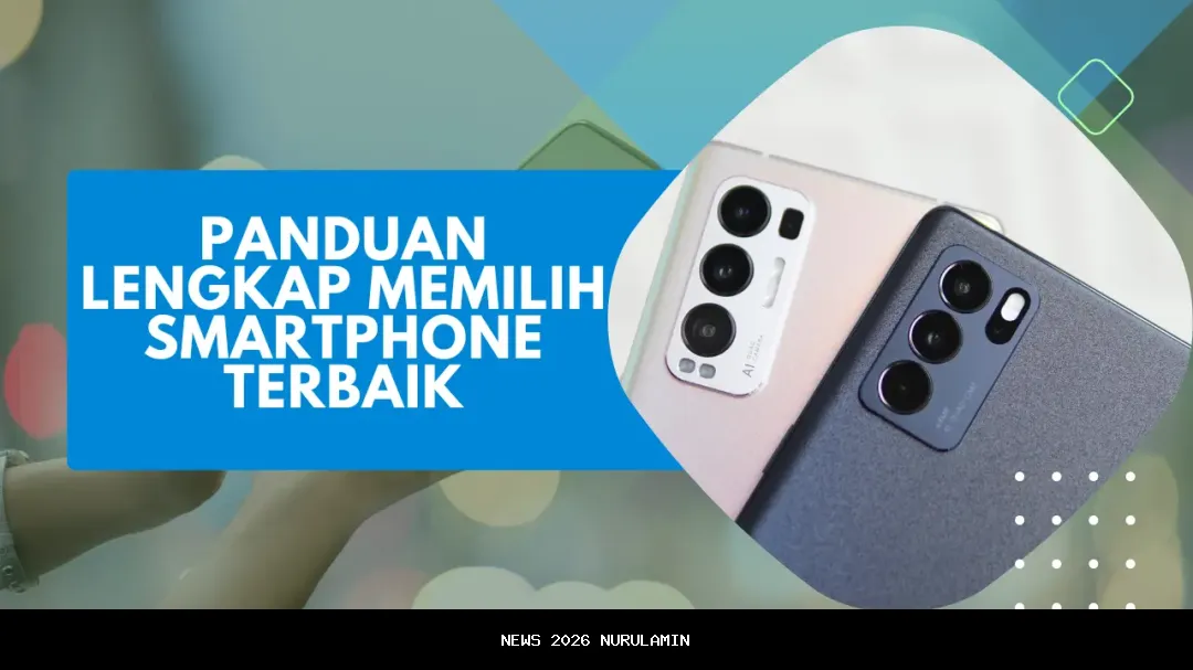 Jangan Salah Pilih! Panduan Memilih Smartphone Baru 2025 untuk Penggunaan Jangka Panjang