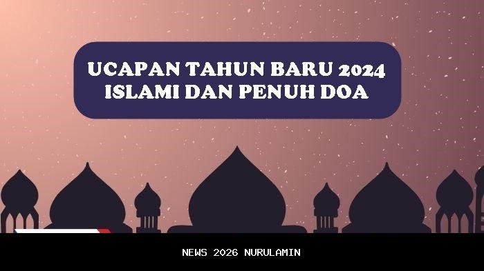 50 Ucapan Tahun Baru 2026 Penuh Doa dan Harapan untuk WA, FB, IG