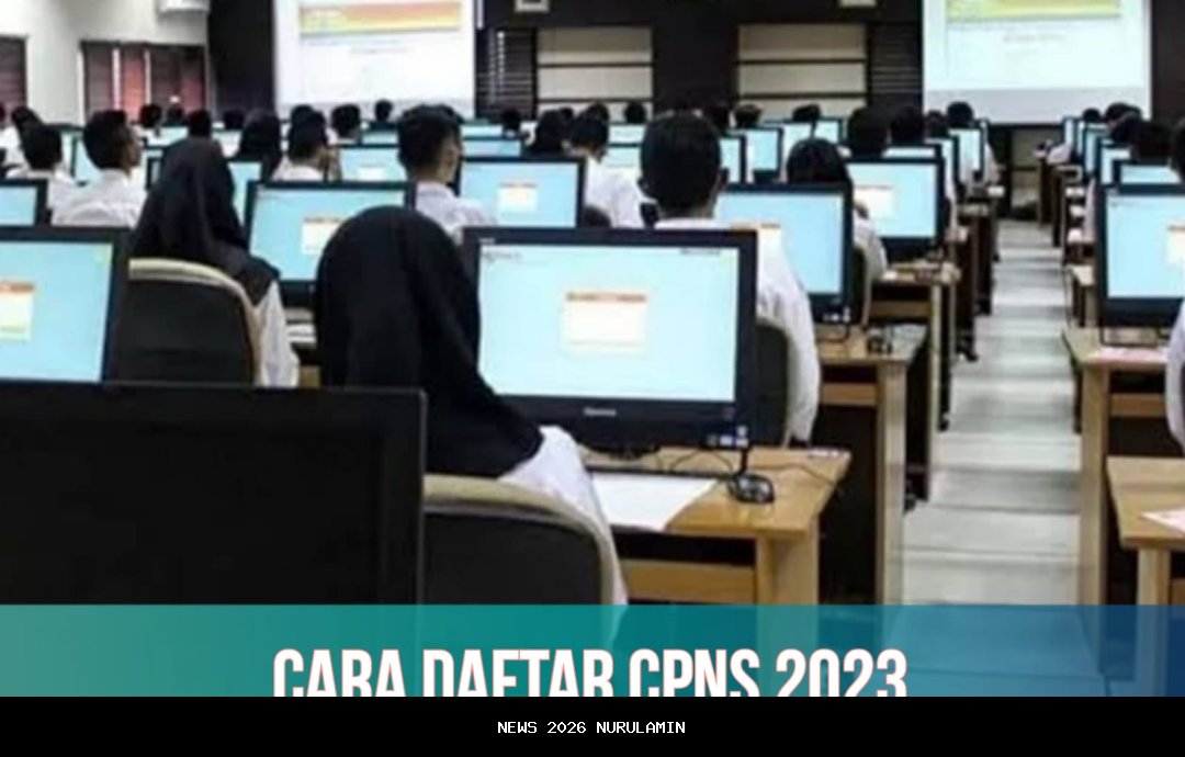 Cara Mendaftar CPNS 2026, Tanda Baru Rekrutmen ASN Mulai Terlihat