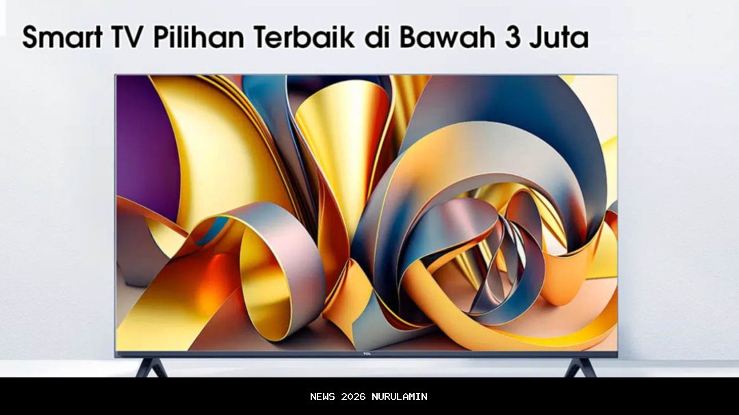 Rekomendasi TV Canggih Resmi Dirilis 6 Januari 2026, Mulai Rp3 Jutaan