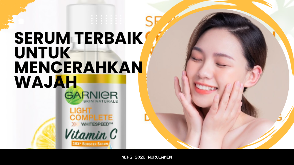 Wajib Tahu 2025! 8 Serum Terbaik untuk Kulit Sehat dan Cerah