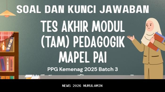 Soal dan jawaban TAM pedagogik bahasa Arab PPG 2025