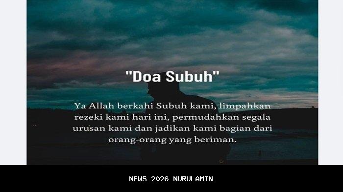 Keutamaan Doa Subuh: Ilmu Bermanfaat dan Rezeki Berlimpah