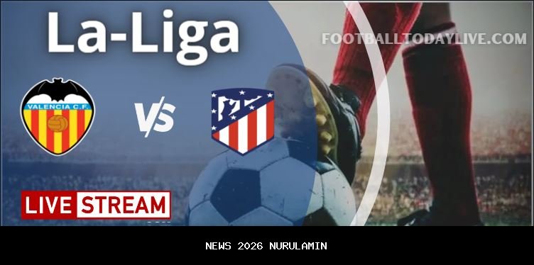 Intip! Prediksi Skor Atletico Madrid vs Valencia, Live Score 13 Desember 2025