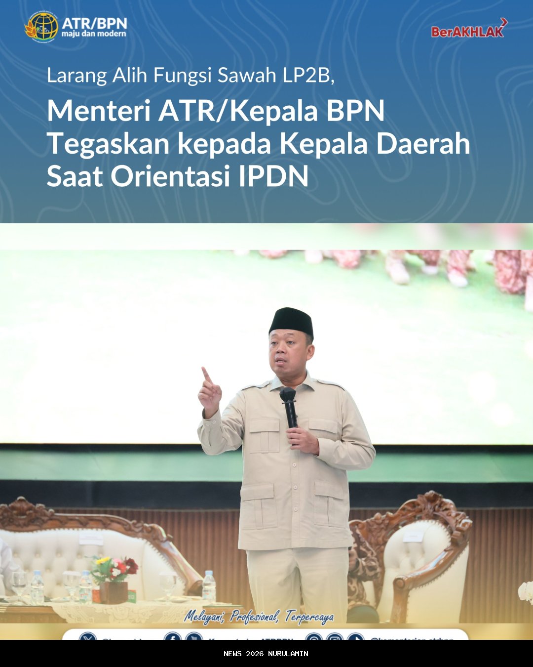 Menteri ATR/Kepala BPN Minta Pemda Prioritaskan LP2B dalam Revisi RTRW untuk Ketahanan Pangan