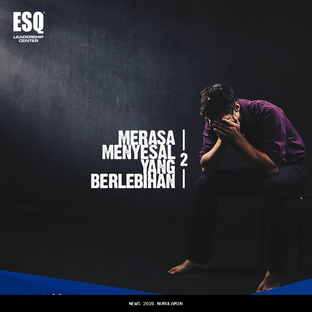 Jangan Lakukan 7 Hal Ini, Nanti Menyesal Menurut Psikologi