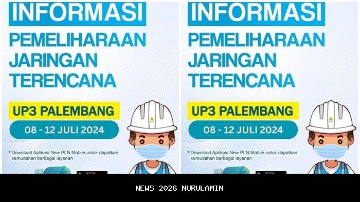 PLN Lakukan Pemeliharaan 12 Januari 2026,Ini Daftar Wilayah Terdampak di Palembang andamp Banyuasin