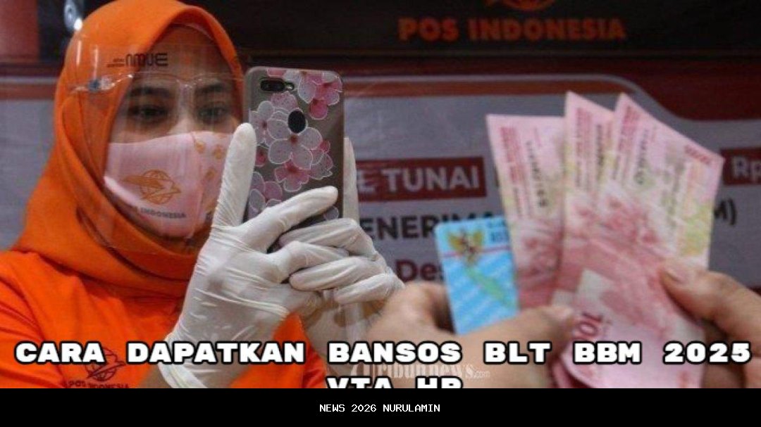 Segera cek! BLT Rp 900 ribu 2025 cair, ini cara ambilnya via HP!