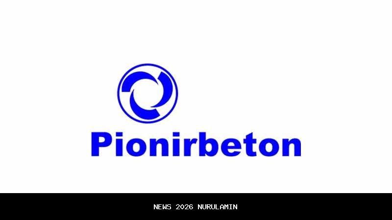 PT Pionirbeton Industri Buka Kesempatan Kerja Baru, Cek Posisi dan Link Pendaftaran