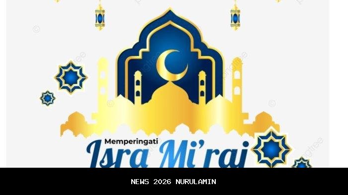 Kumpulan ucapan Isra Miraj 1447H/2026 bahasa Inggris bermakna untuk caption medsos