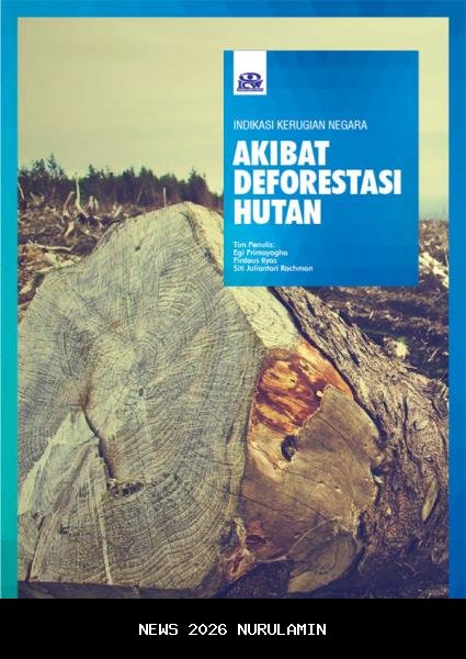 Tuntut Negara Atas Deforestasi