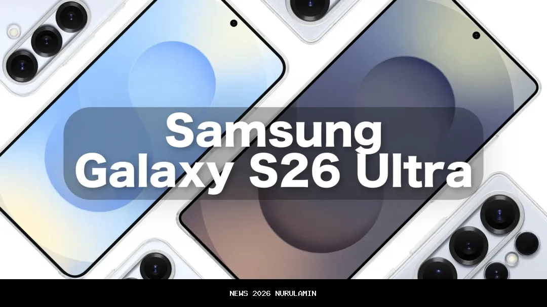 Tanpa Chipset Exynos, Galaxy S26 Ultra Dapat Prosesor Snapdragon 8 Elite Gen 5 Global