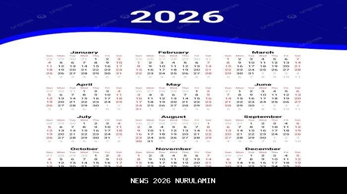 Daftar tanggal merah hari libur kalender 2026, ada long weekend Lebaran hingga 7 hari